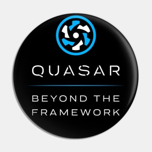 Quasar - Beyond the Framework (dark) Pin