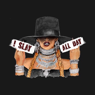 Women's I slay all day fashion T-Shirt