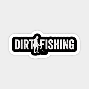 Metal Detecting Funny Metal Detector Dirt Fishing Magnet