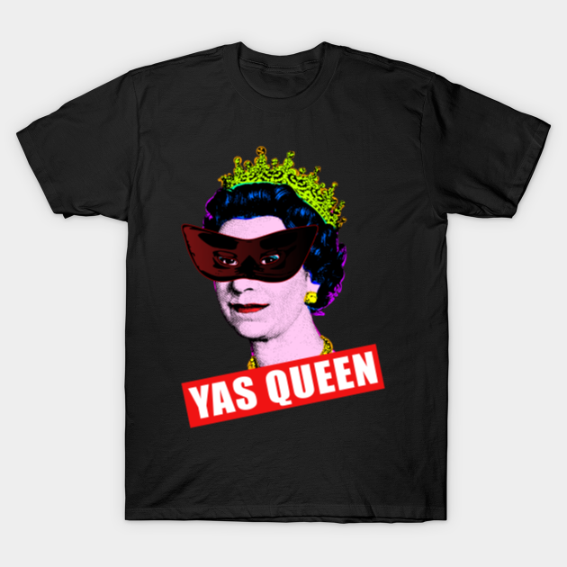 Discover Yas Queen Elizabeth II Wearing a Mask Her Royal Highness Queen of England - Yas Queen - T-Shirt