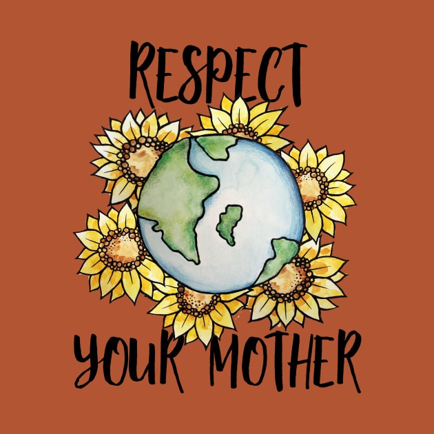 Respect your mother earth day by bubbsnugg