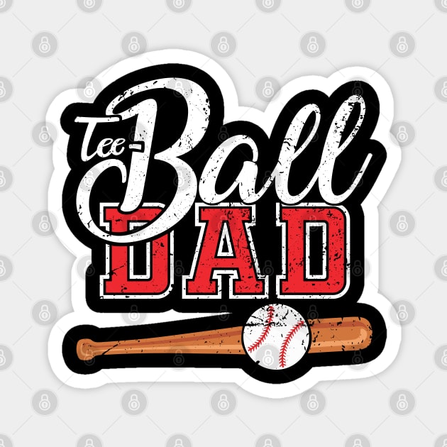 Teeball Dad - Funny Baseball - Father's Day 2021 Magnet by Charaf Eddine