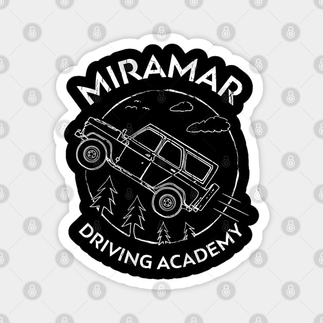 Funny PUBG Miramar Driving Academy Magnet by atomguy