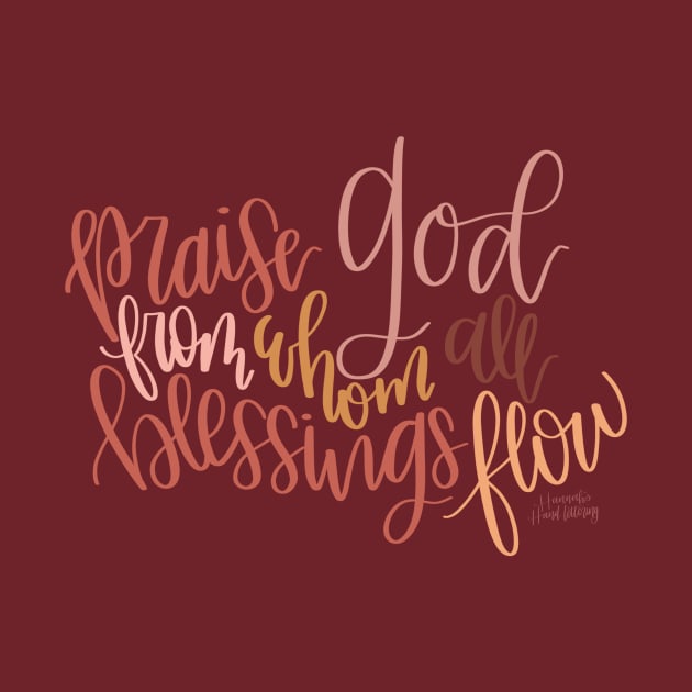 Praise God by Hannah’s Hand Lettering