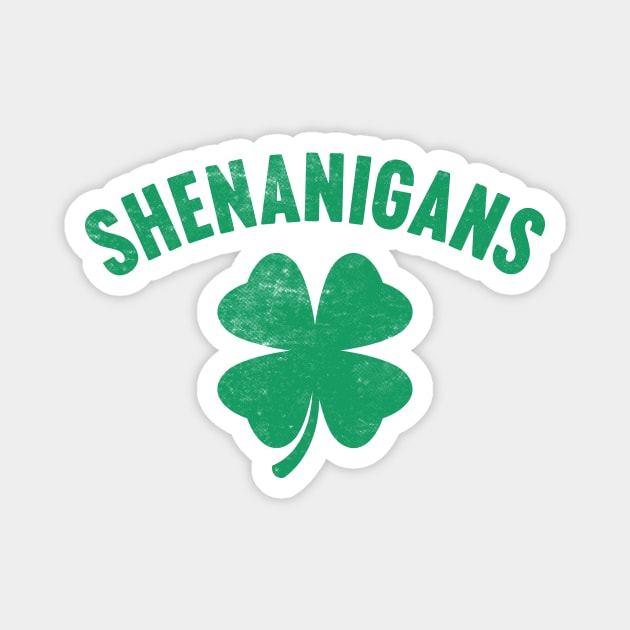 Shenanigans Shamrock St. Patrick's Day Magnet by Luluca Shirts