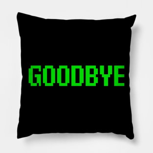 Goodbye Retro Pillow