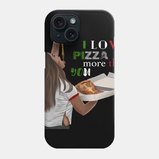 I love Pizza Design Phone Case