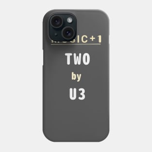One by U2 - plus one Phone Case