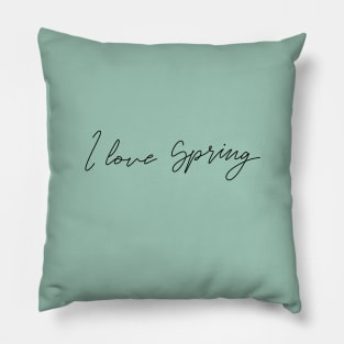 I love Spring Pillow