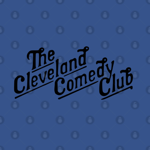 Discover Cleveland Comedy Club. Cleveland, Ohio - Cleveland Comedy Club - T-Shirt