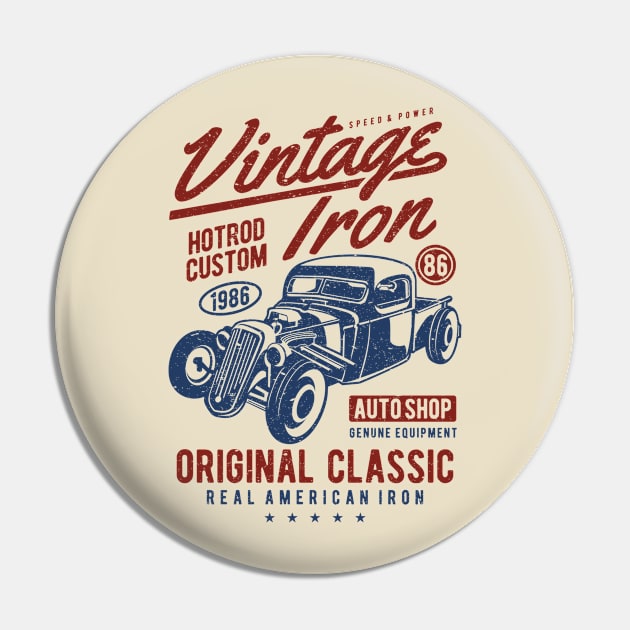 Vintage Iron Hotrod Custom Auto Shop Design Pin by Jarecrow 