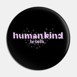 Human. Kind. Pin