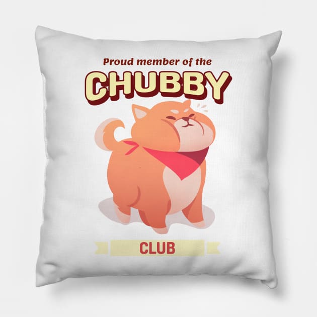 Proud Member of the Chubby Club Pillow by Stevie26