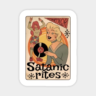 Satanic rites Magnet