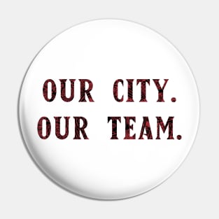 SDSU - Our City Our Team Pin