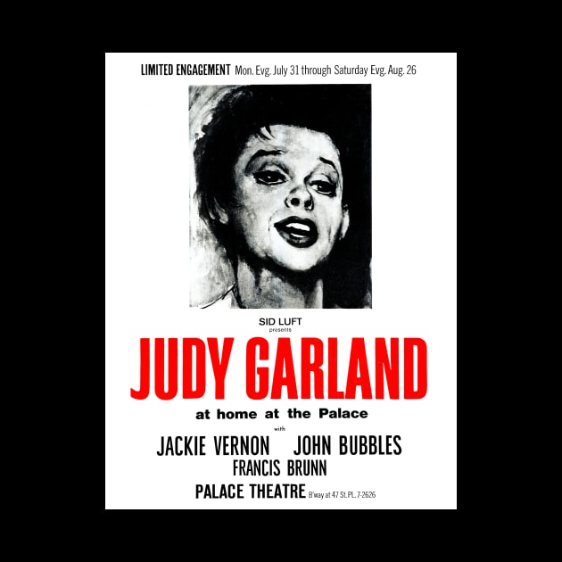 Judy Garland at the Palace (circa 1967) by Scum & Villainy