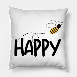 Bee Happy Motivational Pillow