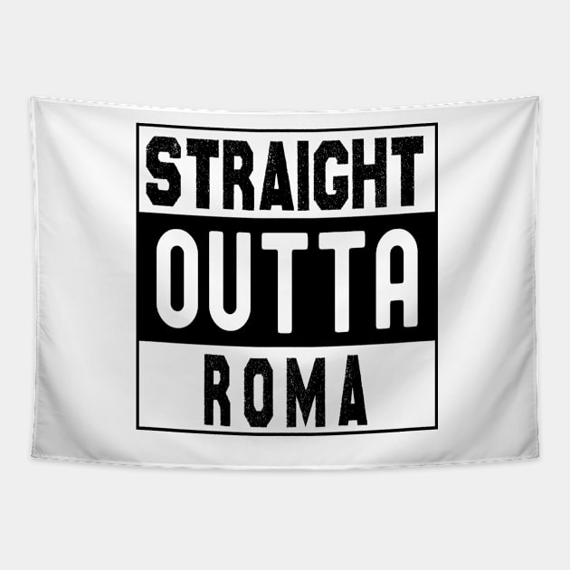 Straight Outta Roma Tapestry by bougieFire