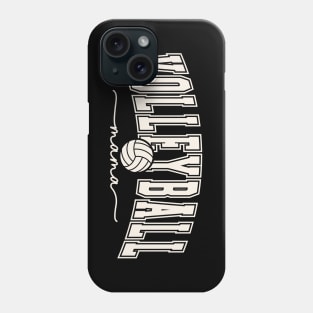 VOLLEYBALL MAMA Phone Case