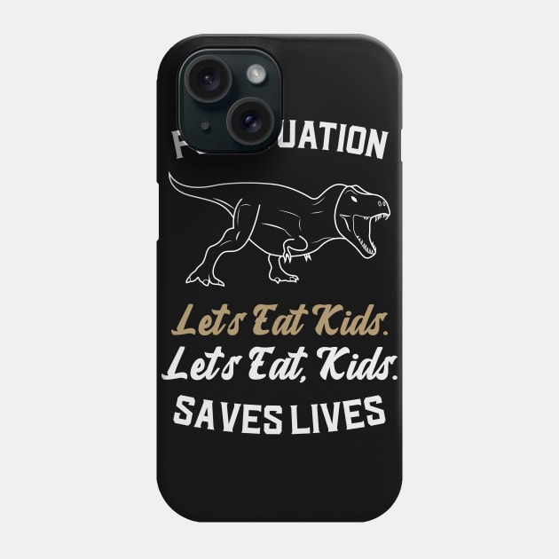 Lets Eat Kids Punctuation Phone Case by Ken Adams Store