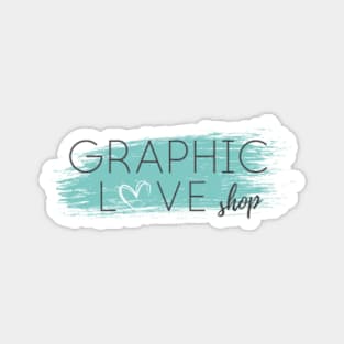 Graphic Love Shop Logo - © 2020 Graphic Love Shop Magnet