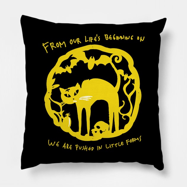 Hand Drawn Halloween For The Cat. From Our Life's Beginning On, We Are Pushing Forms. Pillow by Saestu Mbathi