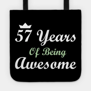 57 Years Of Being Awesome Tote