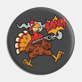 Turkey's Revenge Funny Thanksgiving Holiday Pin