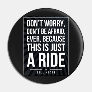 Bill Hicks quote Subway style (white text on black) Pin