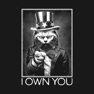 I Own You T-Shirt