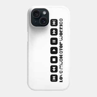 Love Music Stop worries - Black and white colors Phone Case