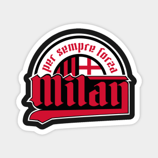 Everyday milan Magnet