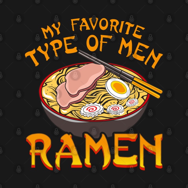 My Favorite Type of Men Ramen by uncannysage