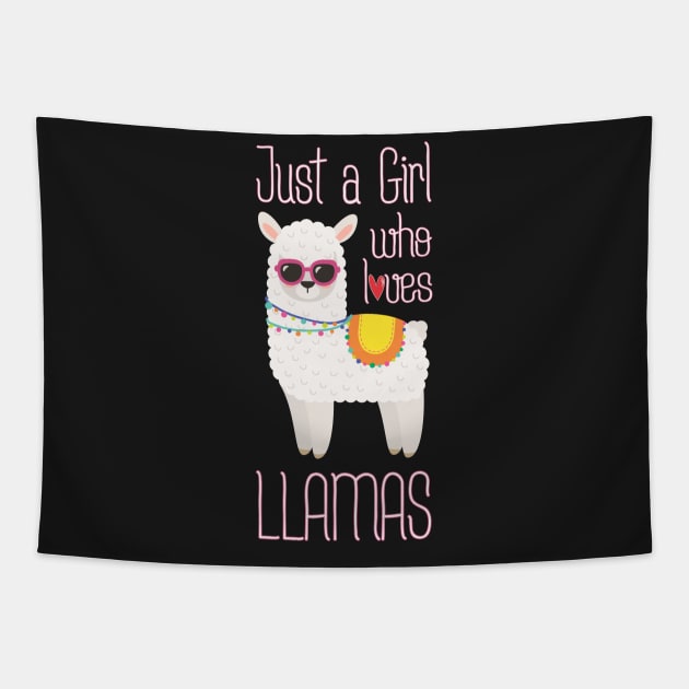 Just A Girl Who Loves Llamas - Funny Llama Girls Tapestry by kdpdesigns