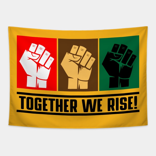 Black Lives Matter - Together We Rise Tapestry by senomala