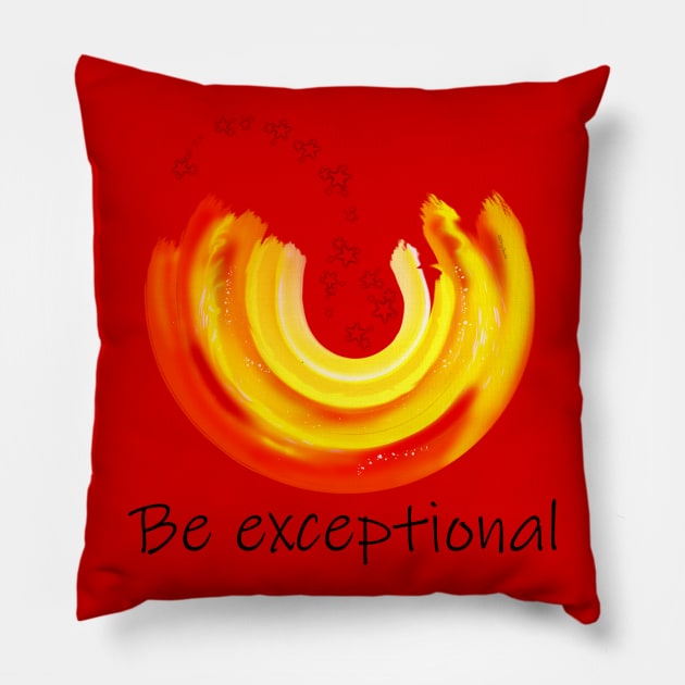 Be Exceptional Pillow by DitzyDonutsDesigns