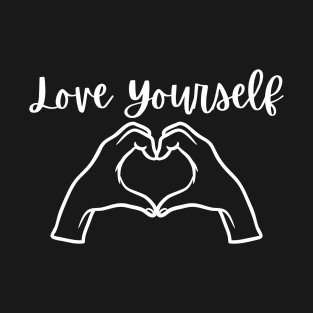 Love Yourself T-Shirt