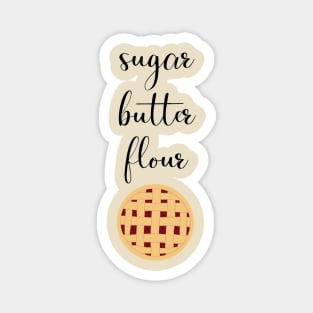 Sugar Butter Flour - Waitress The Musical Magnet