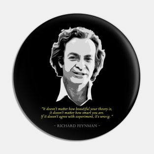 Richard Feynman Quote Pin