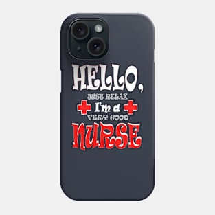 Hello Happy Funny Nurse Phone Case