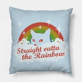 straight outta the rainbow Pillow