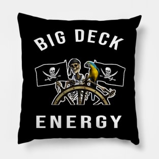 Big Deck Energy Pirates Pillow