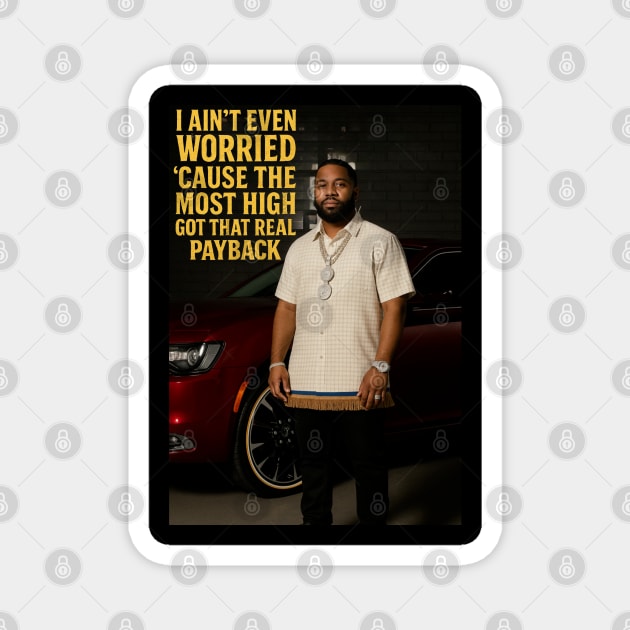 The Payback Principle Magnet by Lamar 's Store