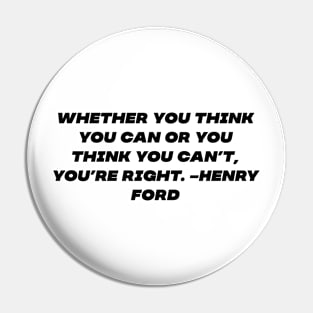 You are what you think Pin