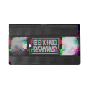 Be Kind Rewind VHS T-Shirt