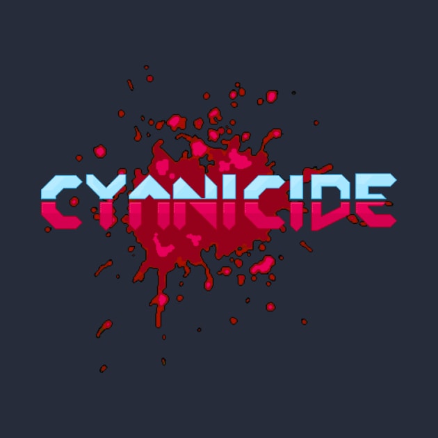 The Cyanicide by Cyanicide