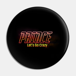 Let's Go Crazy Prince Pin