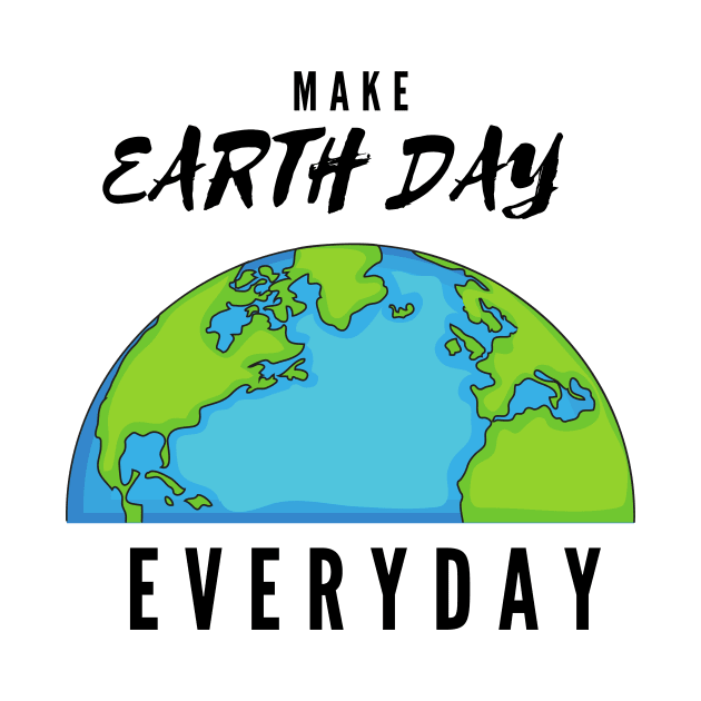 Earth day everyday by Afe