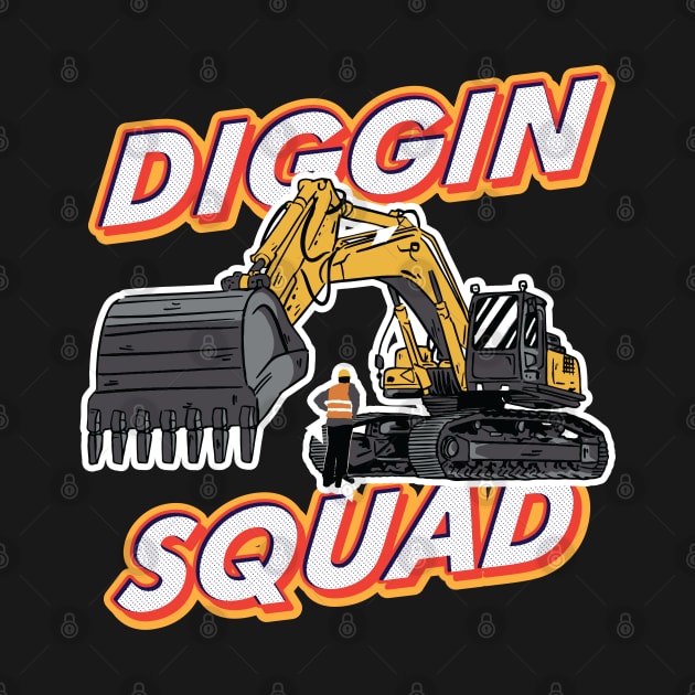 Funny Excavator and Construction Worker Heavy Equipment by Riffize