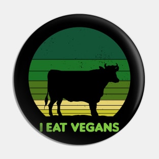 I Eat Vegans Vintage Sunset Pin